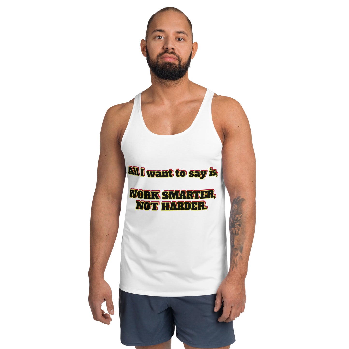 Unisex Tank Top With Text WORK SMARTER, NOT HARDER.