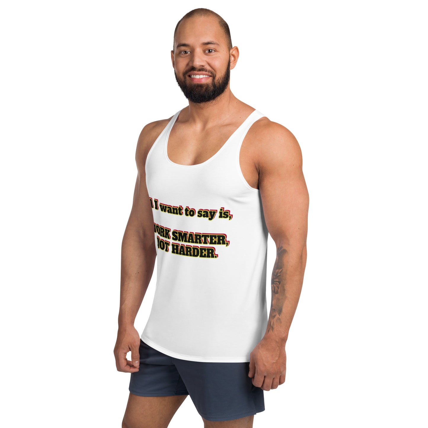 Unisex Tank Top With Text WORK SMARTER, NOT HARDER.