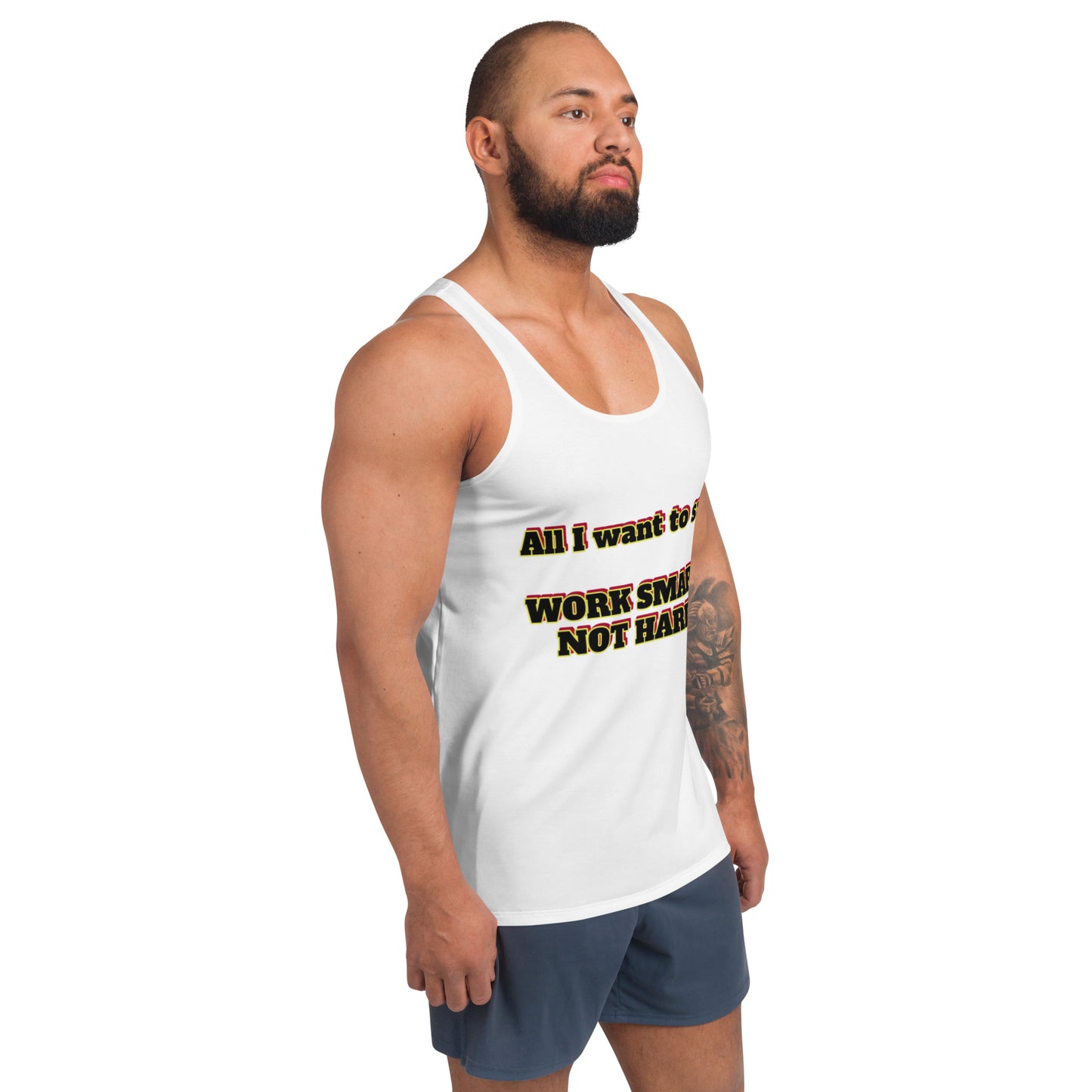 Unisex Tank Top With Text WORK SMARTER, NOT HARDER.