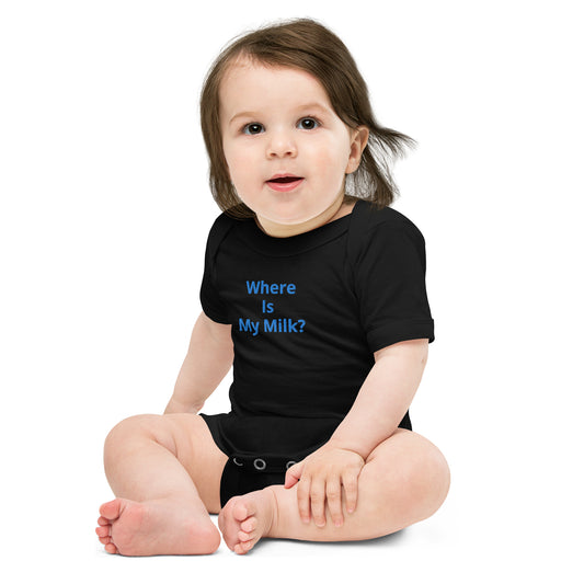 Baby Short Sleeve Onesie With Embroidery Work WHERE IS MY MILK?