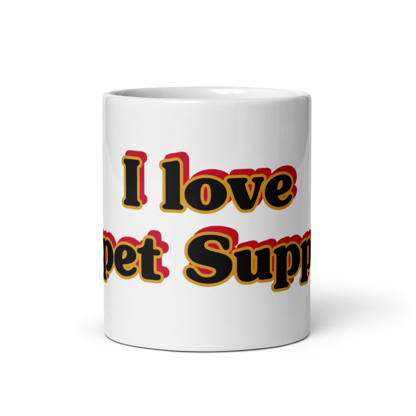 White Glossy Mug With Text I LOVE CARPET SUPPORT.