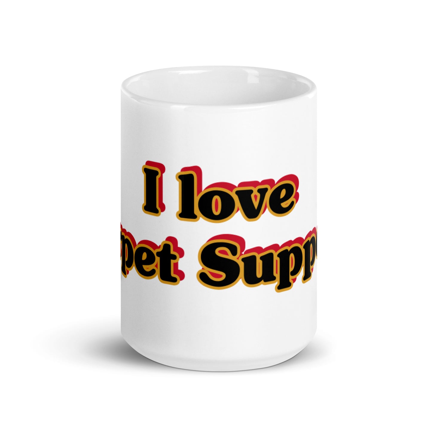 White Glossy Mug With Text I LOVE CARPET SUPPORT.